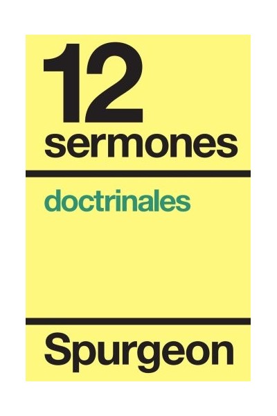 12 (Doce) Sermones doctrinales (Primera edición)